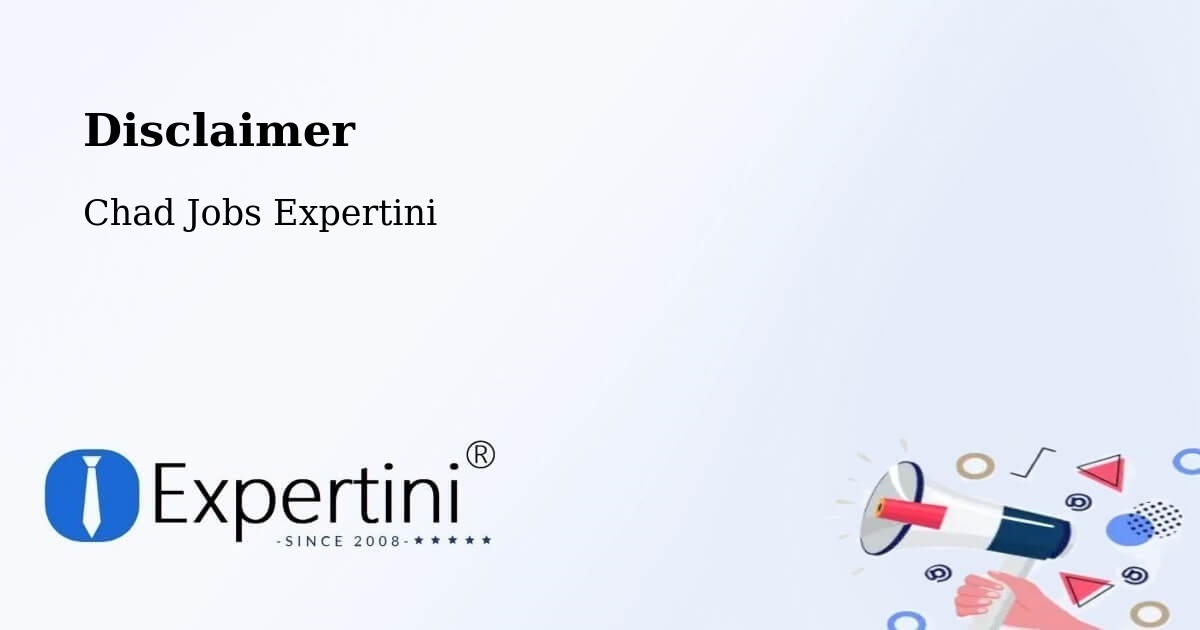 Disclaimer – Bongor - Chad Jobs Expertini